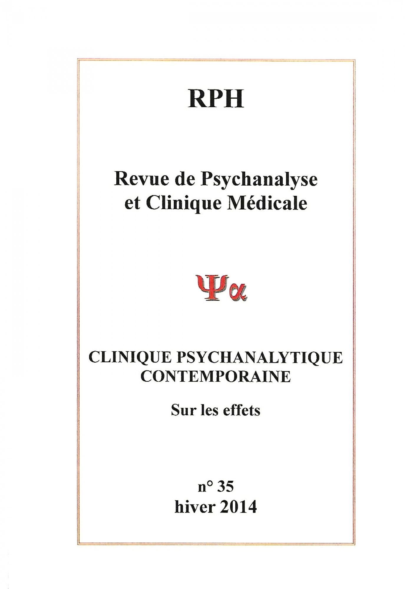 You are currently viewing Revue de Psychanalyse et Clinique médicale n° 35 : Sur les effets de la psychanalyse