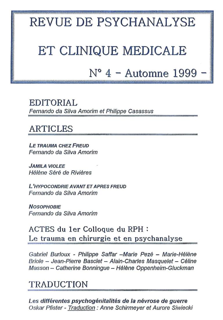 Lire la suite à propos de l’article Revue de Psychanalyse et Clinique médicale n°4 : Le trauma en chirurgie et en psychanalyse