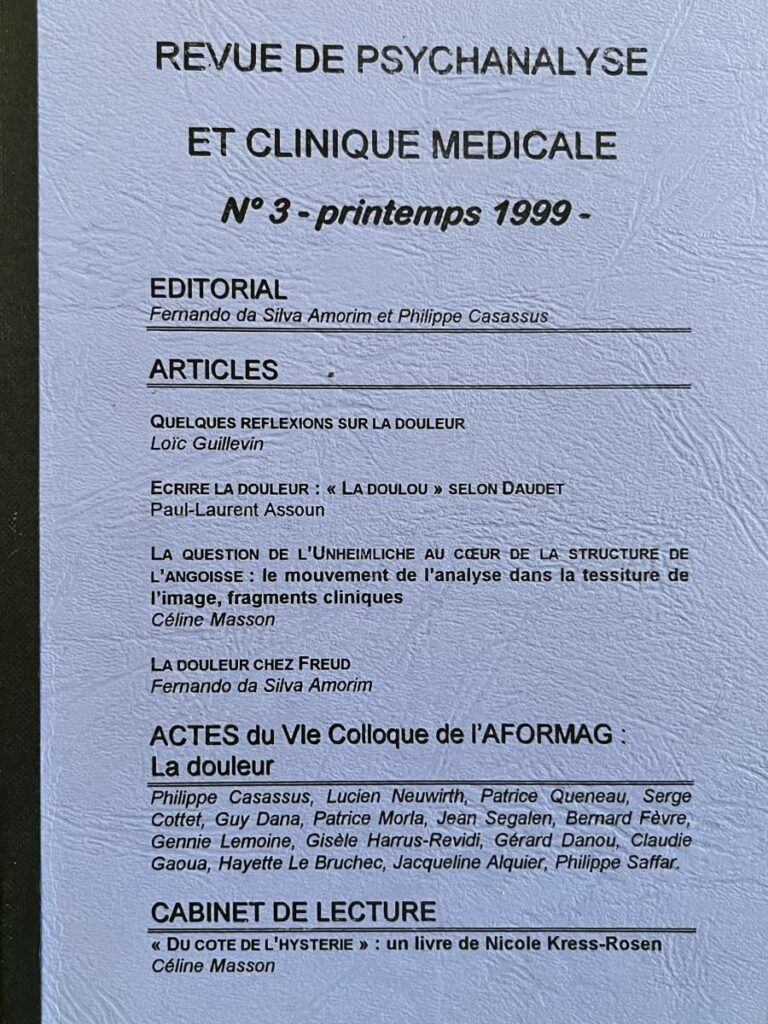 Lire la suite à propos de l’article Revue de Psychanalyse et Clinique médicale n° 3 : La douleur