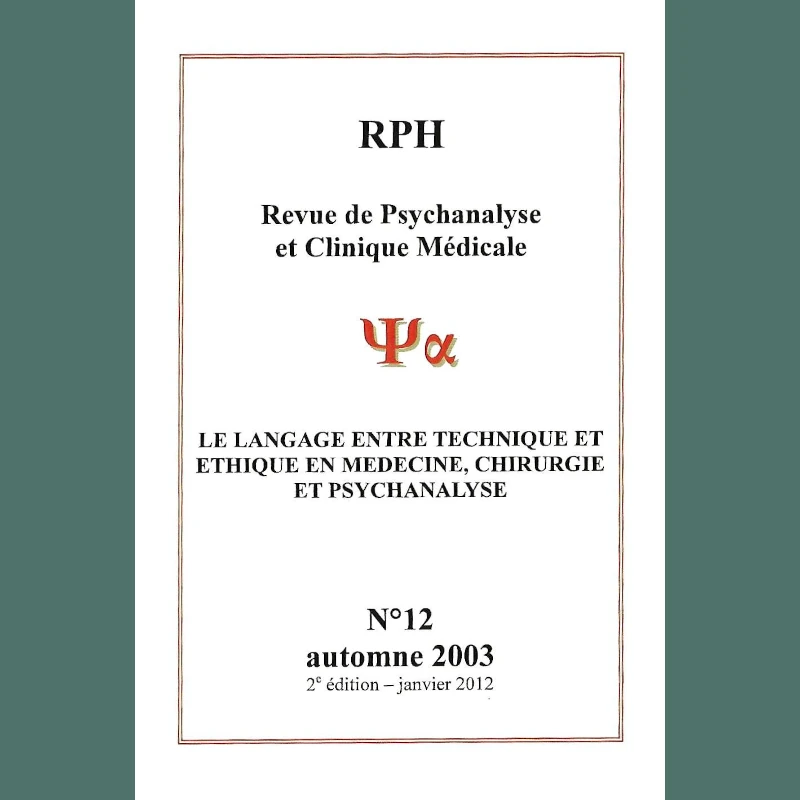 Revue de psychanalyse et clinique médicale 12