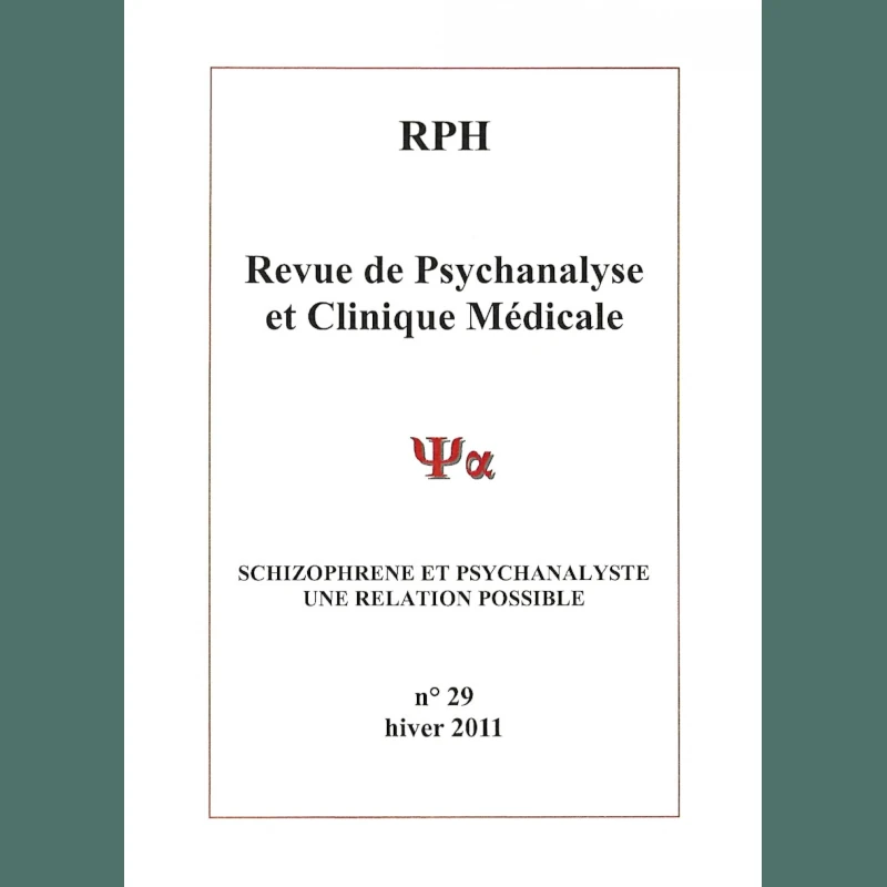 Revue de psychanalyse et clinique médicale 29