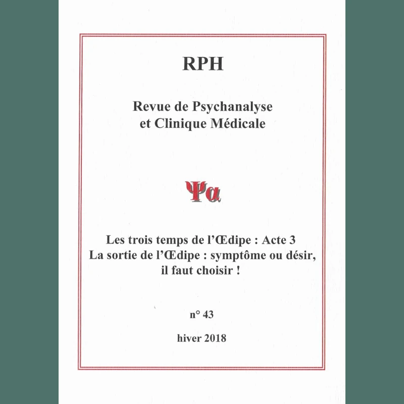 Revue de psychanalyse et clinique médicale 43