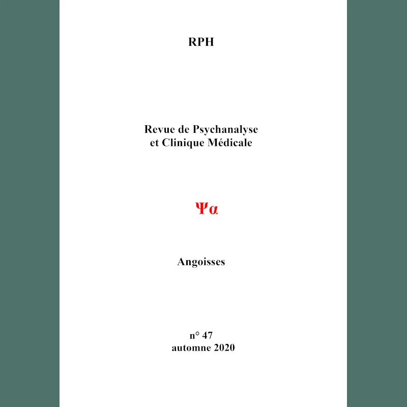 Revue de psychanalyse et clinique médicale 47