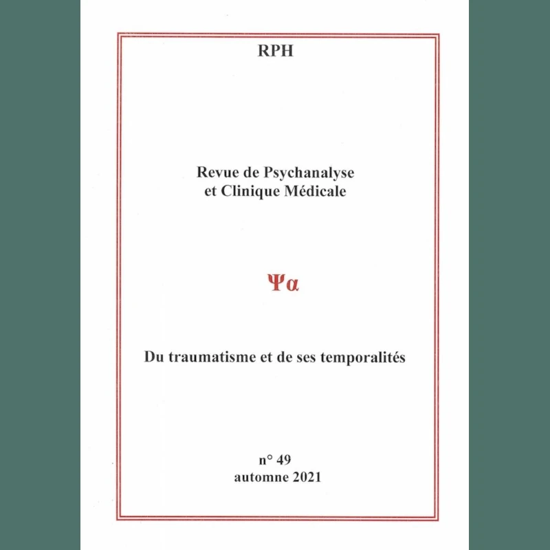 Revue de psychanalyse et clinique médicale 49