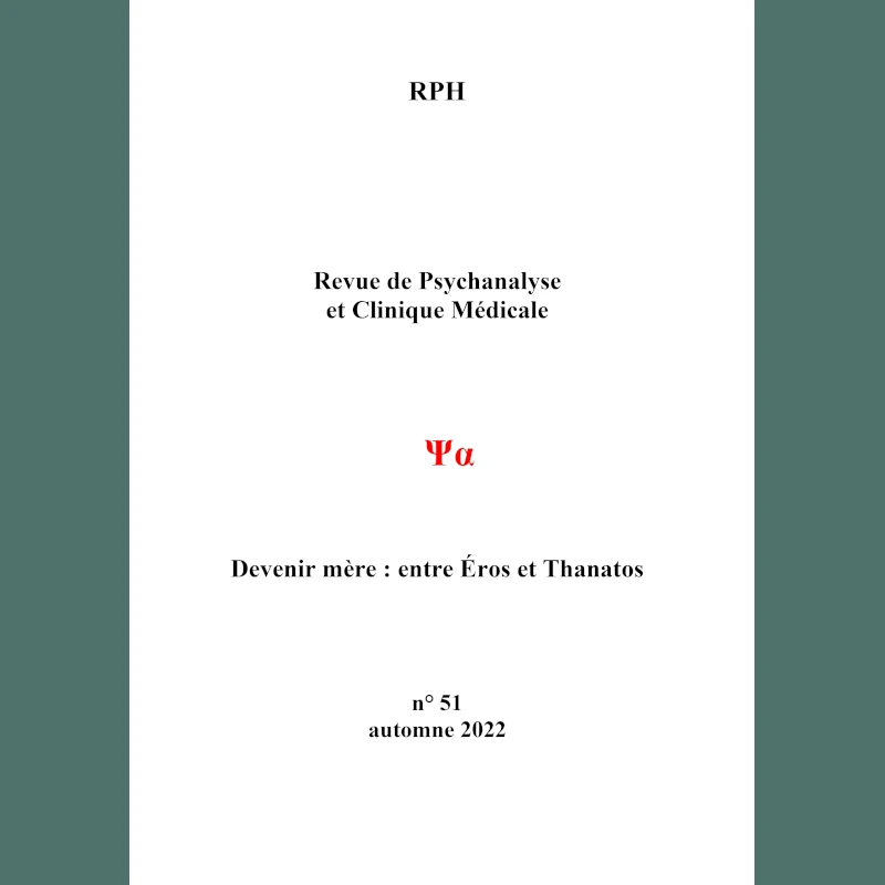 Revue de psychanalyse et clinique médicale 51