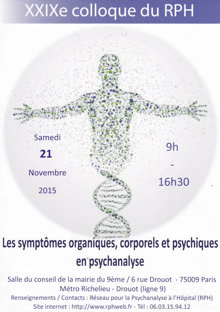 Lire la suite à propos de l’article Symptômes organiques, corporels et psychiques en psychanalyse