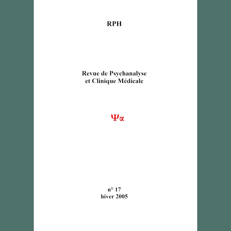 Revue de psychanalyse et clinique médicale 17