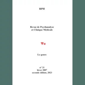 Revue de Psychanalyse et Clinique Médicale n° 21 : Le genre (seconde édition – 2023)