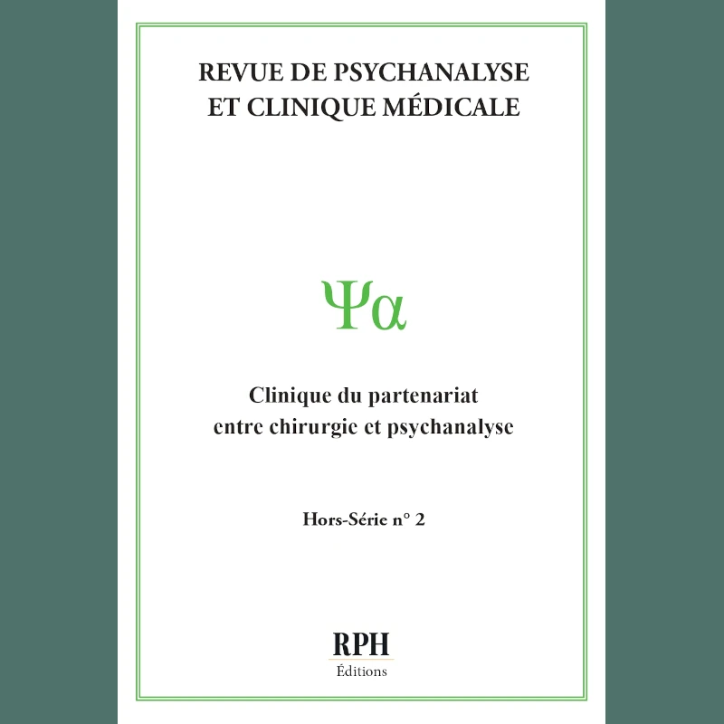 Revue de psychanalyse et clinique médicale HS 2