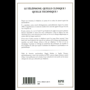 Le téléphone. Quelle clinique ? Quelle technique ?